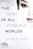 The Best of All Possible Worlds by Karen Lord