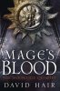 Mage’s Blood by David Hair